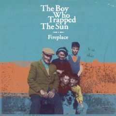 The Boy Who Trapped The Sun - Fireplace