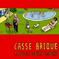 Casse Brique - Rebelote Contre Coinche