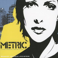 Metric : Old world Underground where are you now