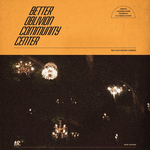 Better Oblivion Community Center - Better Oblivion Community (...)
