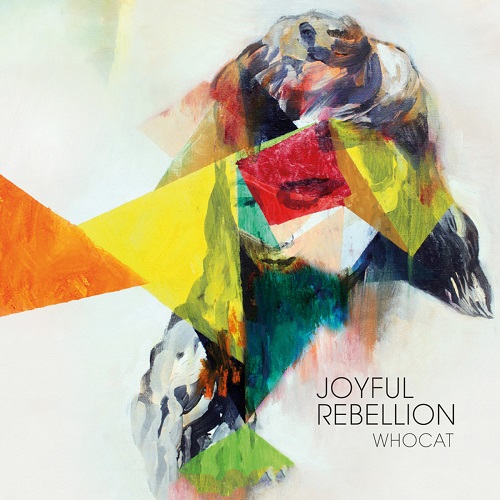 Whocat - Joyful Rebellion