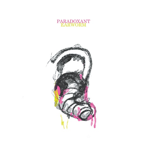 Paradoxant - Earworm