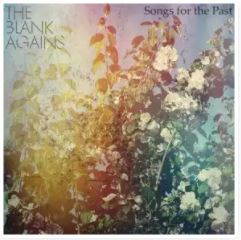 The Blank Agains - Songs For The Past (EP)