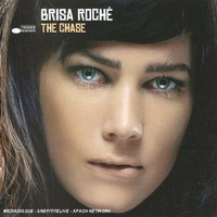 Brisa Roché : the Chase