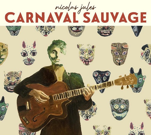 Nicolas Jules – Carnaval Sauvage