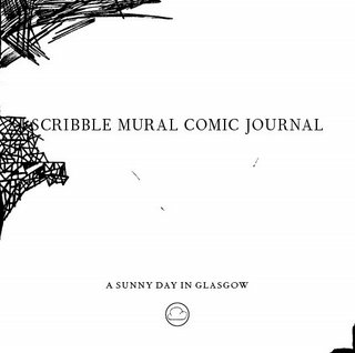A Sunny Day In Glasgow - Scribble Mural Comic Journal