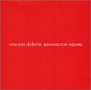 Vincent Delerm : Kessington Square