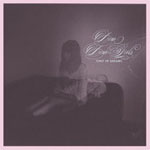 Dum Dum Girls - Only in Dreams