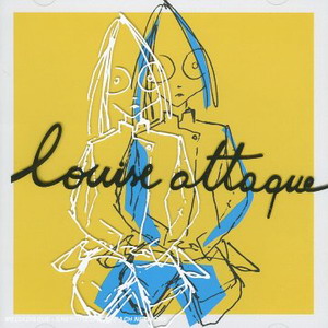 Louise Attaque : A Plus Tard Crocodile