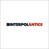 Interpol : Antics
