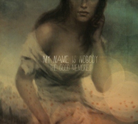 My Name Is Nobody - The Good Memories