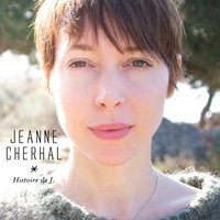 Jeanne Cherhal - Histoire de J