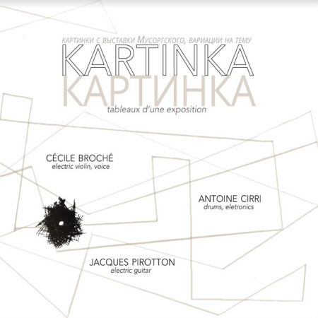 Kartinka Trio - Kartinka (Tableaux d'une exposition)