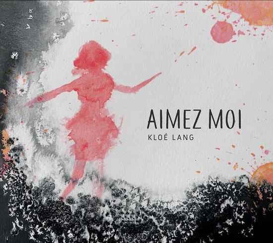 Kloé Lang - Aimez-Moi