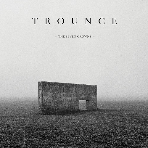 Trounce - The Seven Crowns