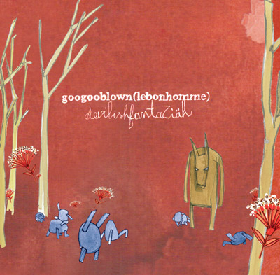 Googooblown (le bonhomme) - Devilish fantaZiah