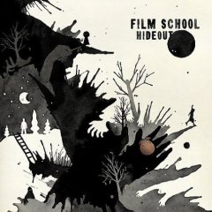 Film School - Hideout