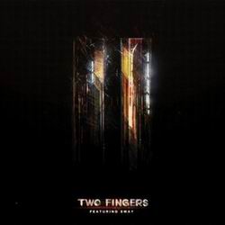 Two Fingers - Two Fingers