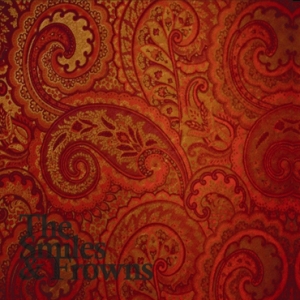 The Smiles & Frowns - The Smiles & Frowns