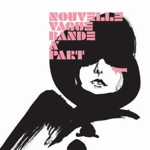 Nouvelle Vague : Bande à part
