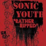 Sonic Youth : Rather Ripped